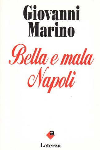 Bella e mala Napoli
