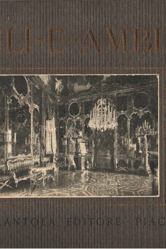 Mobili e ambienti dei secoli XIII a XVIII - Luigi XIV a XVI
