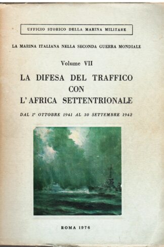 La difesa del traffico con l'Africa Settentrionale