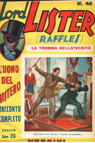 Lord Lister. (Raffles). Nick Carter, il grande poliziotto americano