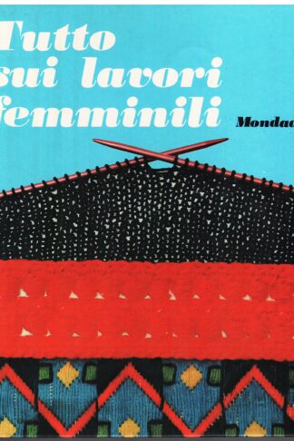 Tutto sui lavori femminili