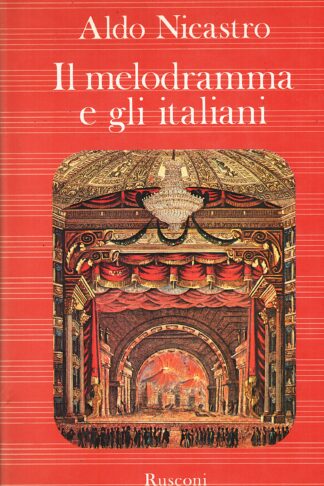 Il melodramma e gli italiani