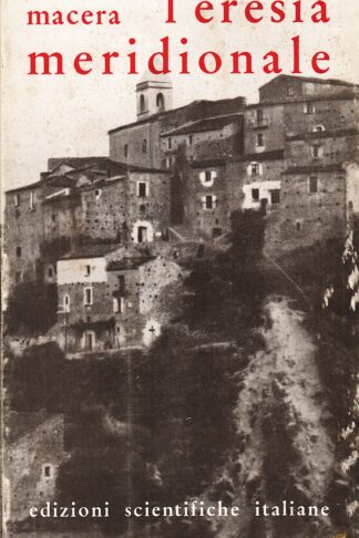 L'eresia meridionale