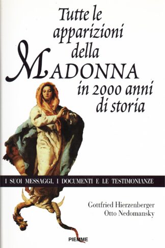 Tutte le apparizioni della Madonna in 2000 anni di storia