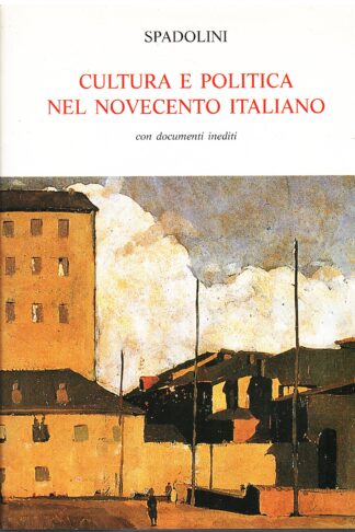 Cultura e politica nel novecento italiano