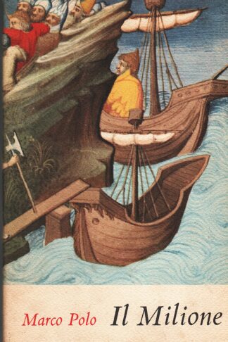 Il Libro di Marco Polo detto Milione