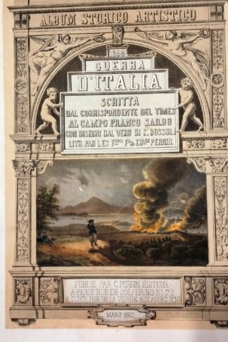 Album storico artistico. 1859 Guerra d'Italia...