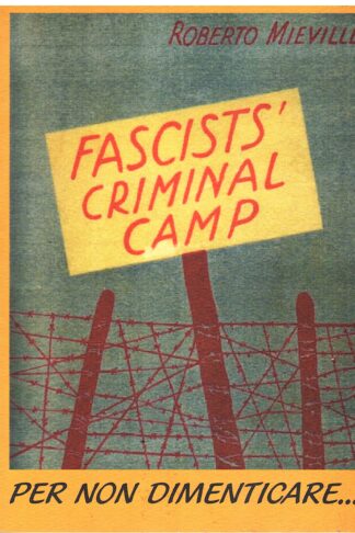 Fascists' Criminal Camp