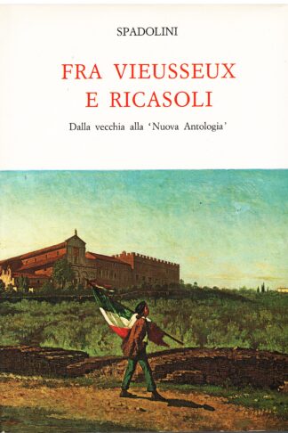 Fra Vieusseux e Ricasoli