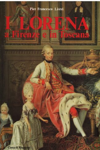 I Lorena a Firenze e in Toscana