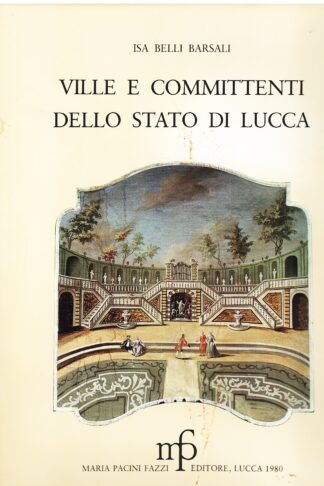 Ville e committenti dello Stato di Lucca