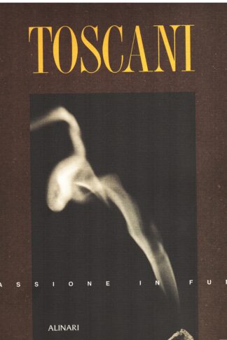 Toscani. Passione in fumo