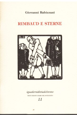 Rimbaud e Sterne. Due profili