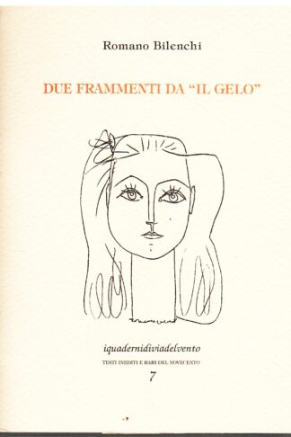 Due frammenti da "Il Gelo" nella prima stesura inedita