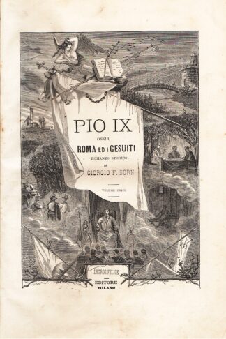 Pio IX ossia Roma ed i Gesuiti