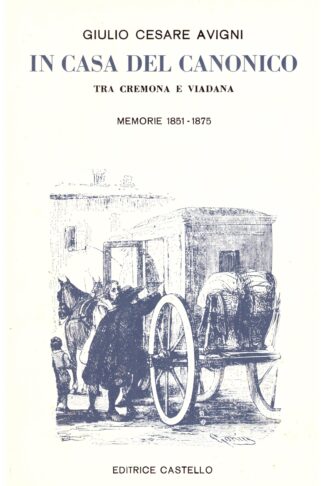 In casa del Canonico tra Cremona e Viadana