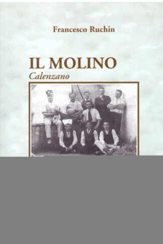Il Molino. Calenzano