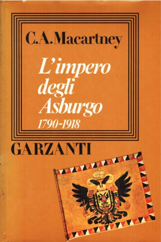 L'impero degli Asburgo 1790 - 1918