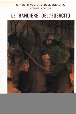 Le bandiere dell'Esercito