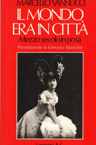 Il mondo era in città