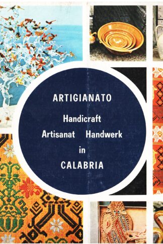 Artigianato, Handicraft, Artisanat, Handwerk in Calabria