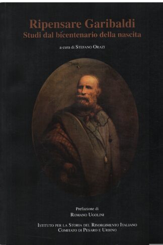 Ripensare Garibaldi