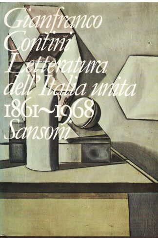 Letteratura dell'Italia Unita 1861-1968