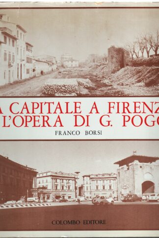 La capitale a Firenze e l'opera di G. Poggi