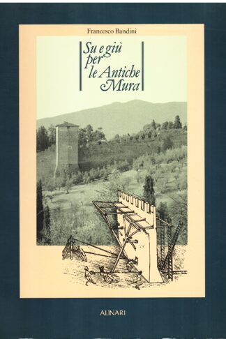 Su e giù per le antiche mura