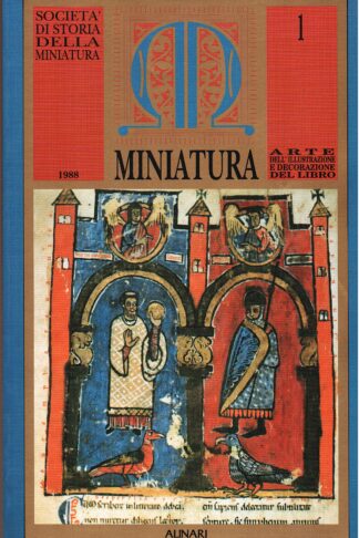Miniatura. Arte dell'illustrazione e decorazione del libro