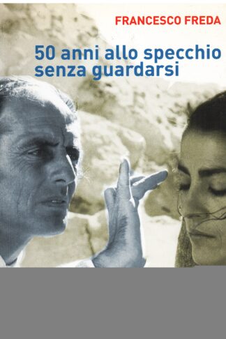 50 anni allo specchio senza guardarsi