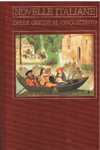 Novelle italiane dalle origini al cinquecento