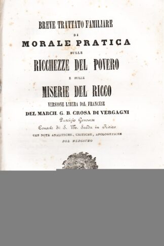 Breve trattato familiare di morale pratica sulle ricchezze del povero e sulle miserie del ricco