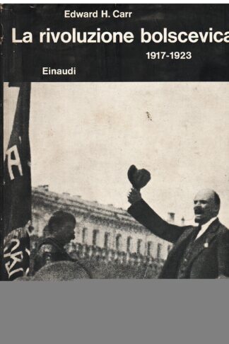 La rivoluzione bolscevica 1917-1923