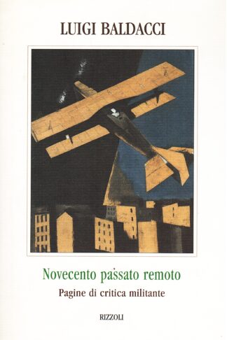 Novecento passato remoto