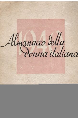 Almanacco della Donna Italiana 1940-XVIII
