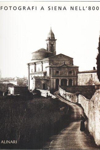 Fotografi a Siena nell'800