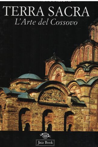 Terra sacra. L'arte del Cossovo