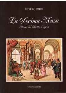 La Decima Musa. Storia del libretto d'opera