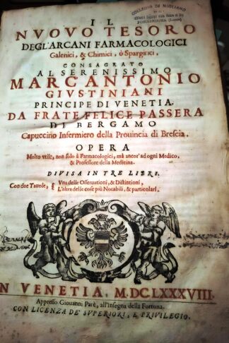 Il Nuovo Tesoro degl'Arcani Farmacologici, Galenici, & Chimici o Spargirici...