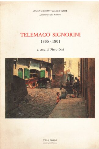 Telemaco Signorini 1835-1901