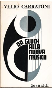 Da Gluck alla nuova musica