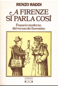 A Firenze si parla così