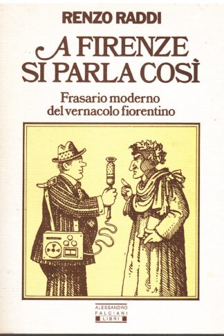 A Firenze si parla così
