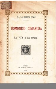 Domenico Cimarosa. La vita e le opere