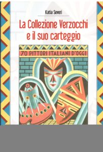 La Collezione Verzocchi e il suo carteggio