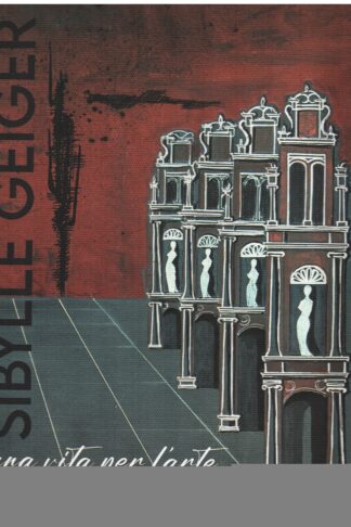 Sibylle Geiger, una vita per l'arte