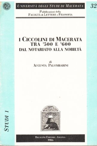 I Ciccolini di Macerata tra '500 e '600 dal notariato alla nobiltà