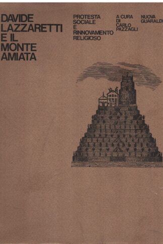 Davide Lazzaretti e il Monte Amiata