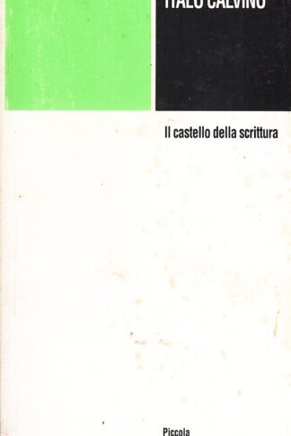 Italo Calvino. Il castello della scrittura